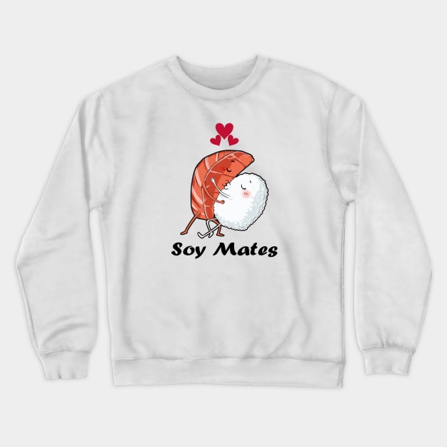 Soy Mates Crewneck Sweatshirt by Photomisak72